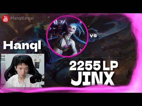 🔻 Hanql Jinx vs Zeri RUNES (2255 LP) - Hanql Jinx Stream
