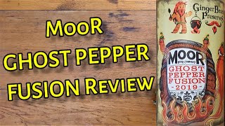 MooR Ghost Pepper Fusion Sauce by Ginger Beard's Preserves Review