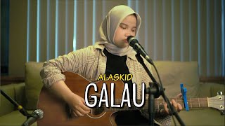 Download lagu GALAU - ALASKID (TRAKTAKTAK) COVER BY SIPA APRIL #traktaktak #galau mp3