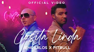 Jencarlos x Pitbull - Cosita Linda (Official Video)