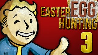 Fallout Easter Eggs Part 3 - Easter Egg Hunting