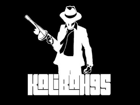 Kalibah95 - Love it or hate it (made in 2011)