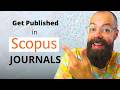 Get Published In Scopus Indexed Journals FAST And EASY