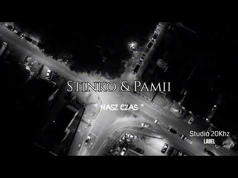 Stinko & Pamii - Nasz czas (2026)