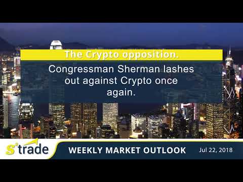 S2Trade_EN - Weekly market outlook 22.07.18