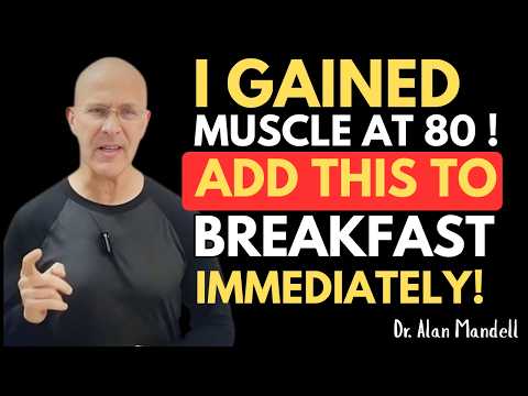 Over 60? Reverse Muscle Loss NOW! Add THIS one powerful food to your breakfast