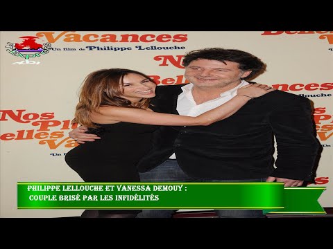 Philippe Lellouche et Vanessa Demouy :  couple brisé par les infidélités