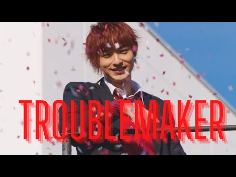 [FMV] TROUBLEMAKER | REON KUGAYAMA | RYUSEI YOKOHAMA | TWO LOVES UNDER ONE ROOF
