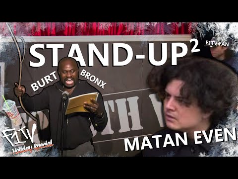 BURT & MATAN EVEN DO MORE STAND-UP COMEDY...