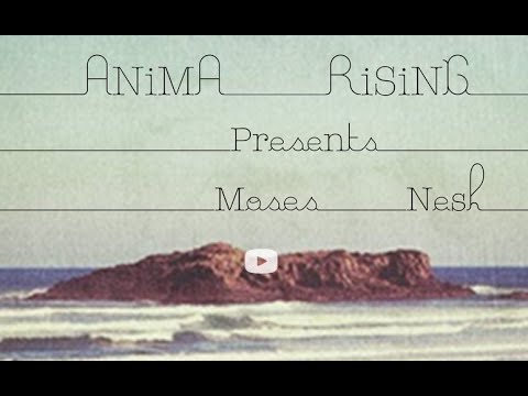 Moses Nesh // Anima Rising \ Georgia
