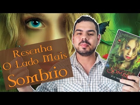 Resenha O Lado Mais Sombrio | Meu Castelo de Papel