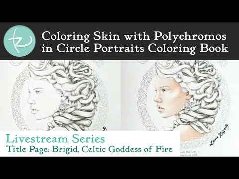 Live! Starting Skin Tone Coloring on the Title Page Of Circle Portraits In Polychromos Pencils
