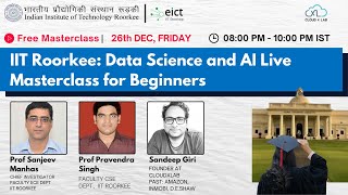 IIT Roorkee | Data Science and AI Live Masterclass for Beginners