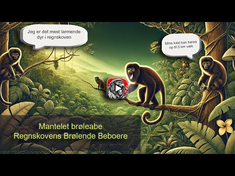 Brøleaber: De Brølende Beboere i Regnskoven