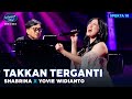 SHABRINA LEANOR X YOVIE WIDIANTO TAKKAN TERGANTI SPEKTAKULER SHOW 10 Indonesian Idol 2025