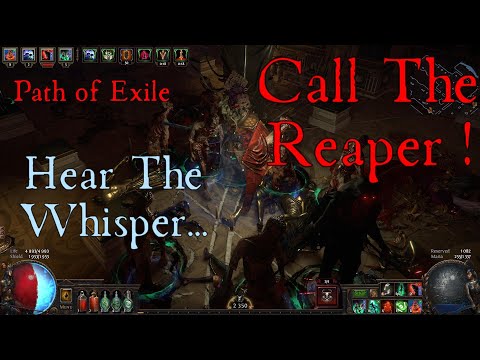 PoE 3.18 - Summon Reaper- buffed | Ancient Skull | Hear The Whisper