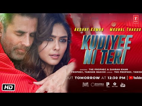 Kudiyee Ni Teri Full Song Selfiee | Akshay Kumar | Mrunal Thakur | The Prophe C | Zahrah Khan