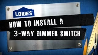 How to Install a 3-Way Dimmer Switch