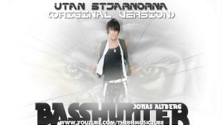 Basshunter - Utan Stjärnorna (Demo Version) [Exclusive]