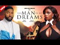 THE MAN IN MY DREAMS JOHN EKANEM BOLAJI OGUNMOLA FMP Movies Bolajiogunmolatv Johnekanemtv
