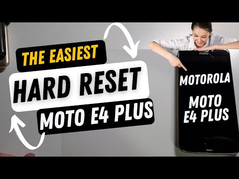 Motorola Moto E4 Plus Factory Reset Hard Reset