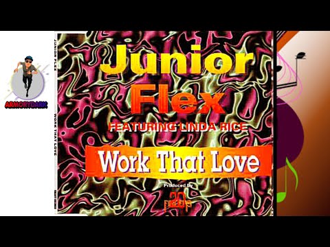 junior flex ft linda Rice ( work that love ) eurobits