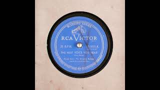 THE NEXT VOICE YOU HEAR   Hank Snow and the Rainbow Ranch Boys