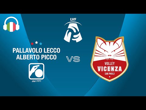 Full Game - Lecco vs. Vicenza - Women's Serie A2 | 2022/23