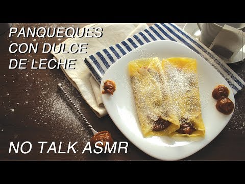 Panqueques con Dulce de Leche - No Talk ASMR cooking recipe