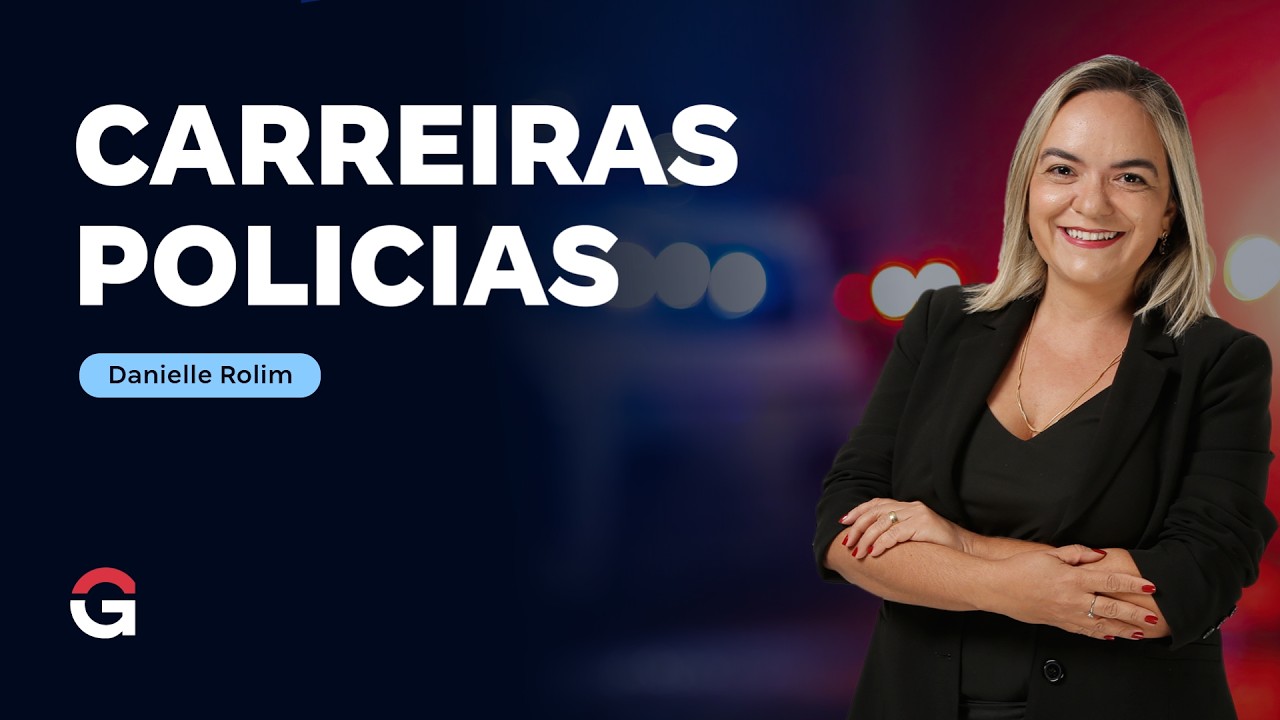 Carreiras Policiais | Lei 13.869/19 (Crimes de Abuso de autoridade) com Danielle Rolim