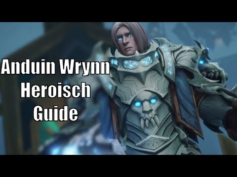Anduin Wrynn Heroisch Guide - Mausoleum der Ersten [World of Warcraft: Shadowlands]