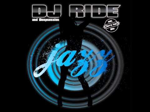 DJ Ride & Deepsession - The Jazz(Terry Lex Livejam Mix)