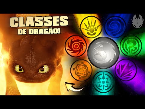 AS CLASSES DE DRAGÃO! | QUAL É A MAIS FORTE DE TODAS?