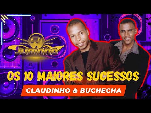 🌀» CLAUDINHO & BUCHECHA / OS 10 MAIORES / SUCESSOS 💀 ((( DJ JUNINHO BNS ))) ☯ ✪ 🔊