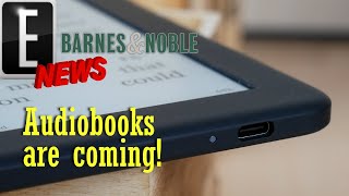 Barnes & Noble Adds Audiobook Support on Nook App and Devices!