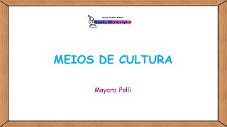 Meios de Cultura Bacterianos