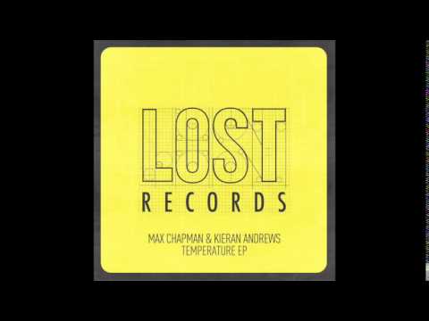 Max Chapman & Kieran Andrews - Temperature (Original Mix)