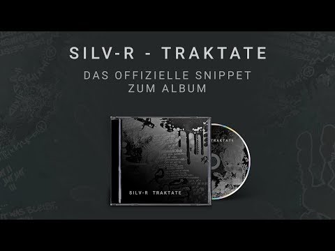 Silv-R - "TRAKTATE" Albumsnippet