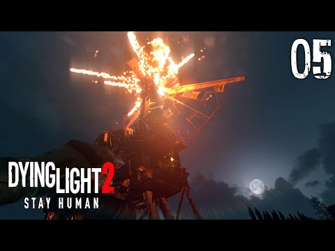 Dying Light 2 Stay Human - Gameplay Walkthrough Part 5
