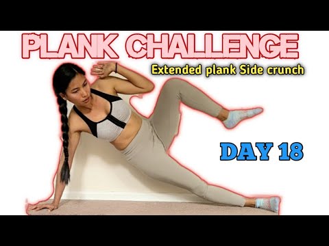 30 Day Plank Challenge : Day 18- Extended Arm plank-Side crunch / Lose Belly fat At Home