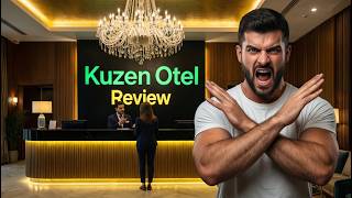 Don't Book Kuzen Otel Istanbul | Honest Review | Problems