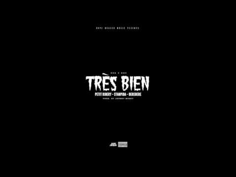 PETIT RIBERY - TRÈS BIEN FT. STANPIDA, BEREBERE