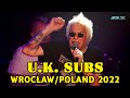 UK SUBS Farewell-Pożegnalny Concert `HD Sound` Wrocław-Poland 2022-ACID TV
