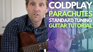 Parachutes by Coldplay Guitar Tutorial - Guitar Lessons with Stuart!