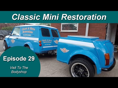 Classic Mini Restoration Episode 29 - Visit To The Bodyshop (Classic And Retro Restorations)