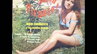 Negro Simon - Michi Sarmiento Y Su Combo Bravo ( Colombia : 1974).