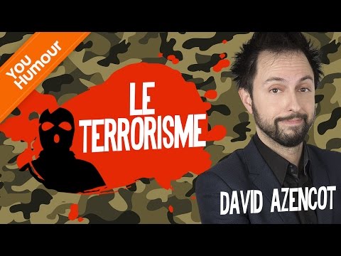 David Azencot : Le Terrorisme 