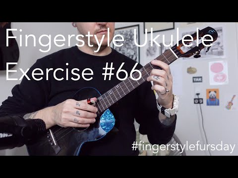 Ukulele fingerstyle exercise (#fingerstylefursday 66)