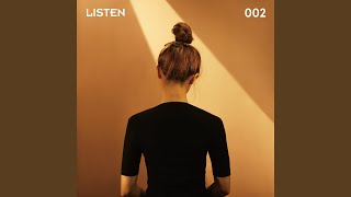 LISTEN 002 Just Feeling (왠지 모르게)
