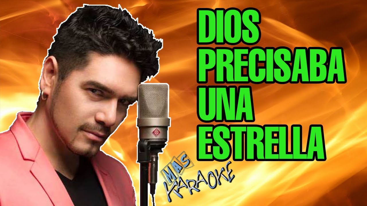 Dios Precisaba Una Estrella